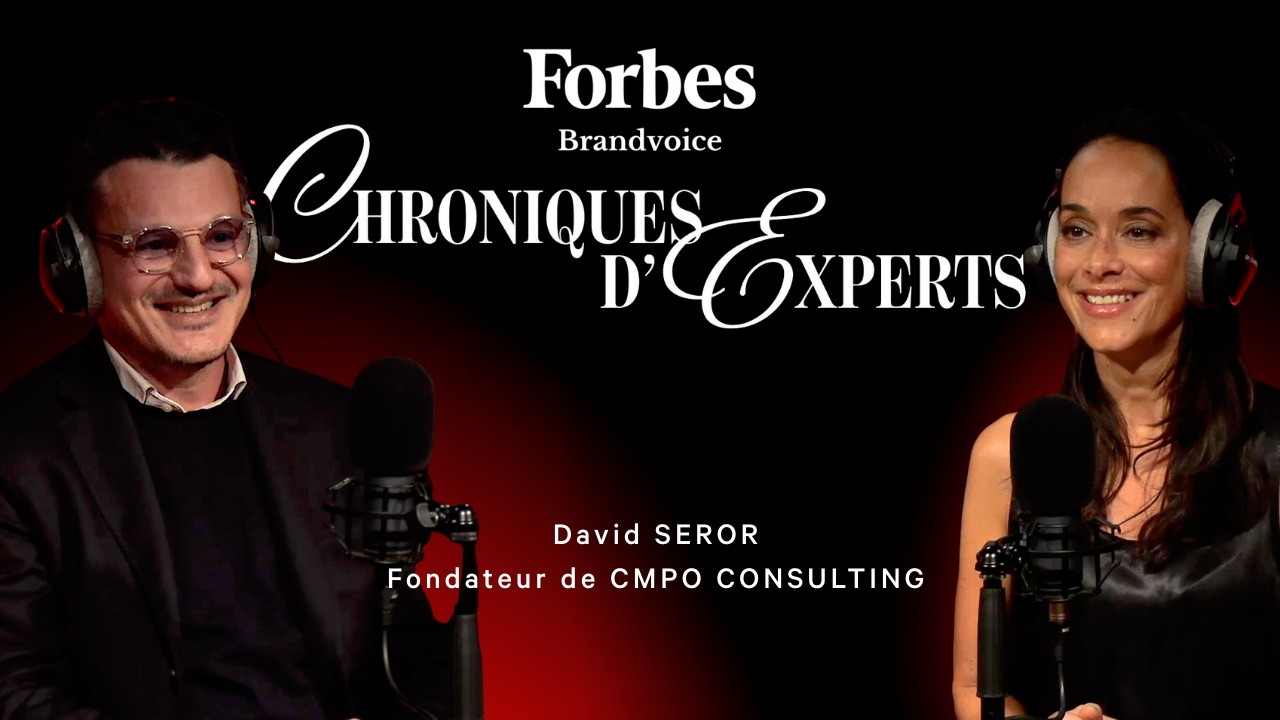 David Seror, fondateur de CMPO Consulting, interviewé dans Chroniques d’Experts sur Forbes Brandvoice